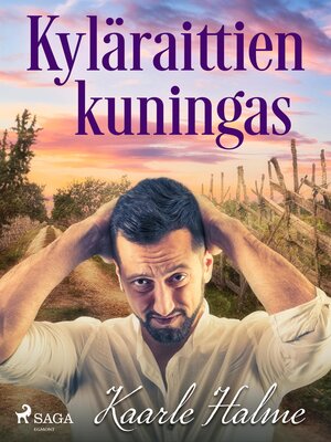cover image of Kyläraittien kuningas